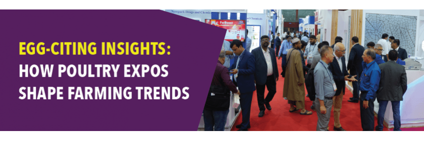 Egg-citing Insights: How Poultry Expos Shape Farming Trends