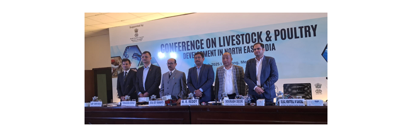 Advancing Livestock and Poultry Development in Northeast India: A Milestone Event Advancing Livestock and Poultry Development in Northeast India: A Milestone Event